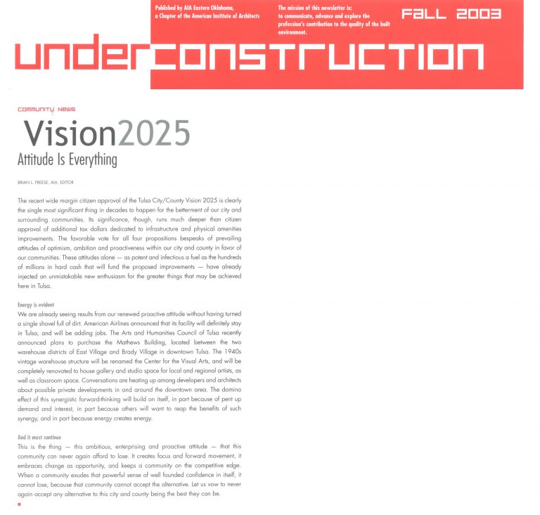 Under Construction: Vision 2025