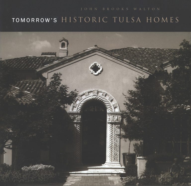 Tomorrow’s Historic Tulsa Homes: Book